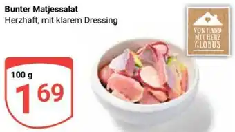 Globus Bunter Matjessalat 100 g Angebot