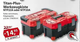 Sonderpreis Baumarkt Titan-plus-werkzeugkiste Ntp22a Oder Ntp20a Angebot