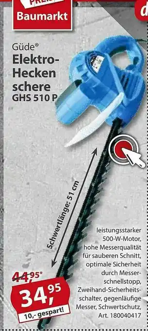 Sonderpreis Baumarkt Güde Elektro-heckenschere Ghs510p Angebot