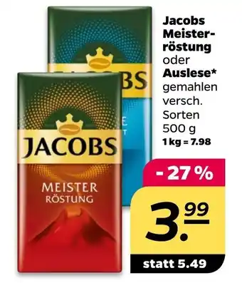 NETTO Jacobs Meisterröstung oder Auslese* 500g Angebot