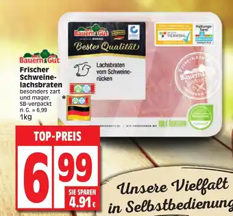 Edeka Bauern Gut Frischer Schweine-lachsbraten 1kg Angebot