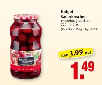 Markant Hofgut Sauerkirschen 720ml Angebot
