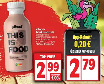 Edeka yfood Trinkmahlzeit laktosefreies Milchmischerzeugnis, 500ml Flasche Angebot