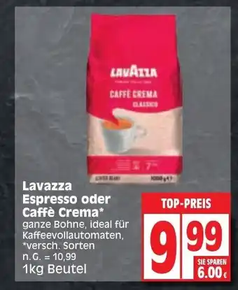 Edeka Lavazza Espresso oder Caffè Crema* 1kg Beutel Angebot