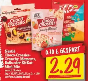 NP Discount Nestlé Choco-Crossies-Crunchy, Moments, Balls oder KitKat-Mini-Mix 140/197,4/200 g Beutel Angebot