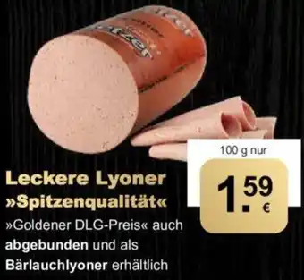 CAP Markt Leckere Lyoner >>Spitzenqualität<< 100 g Angebot