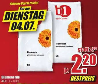 B1 Discount Baumarkt b1 Blumenerde 40 L Angebot