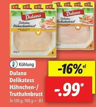 Lidl Dulano Delikatess Hähnchen- Oder Truthahnbrust Angebot