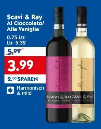 Hol'ab Getränkemarkt Scavi & Ray Al Cioccolato/Alla Vaniglia 0,75L Angebot