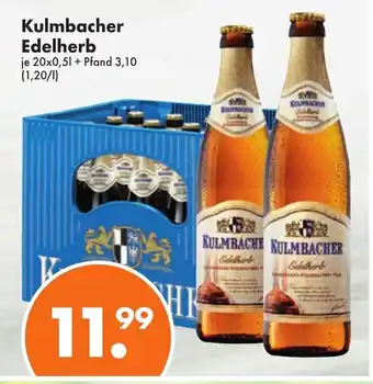 Trink und Spare Kulmbacher Edelherb 20x0,5L Angebot