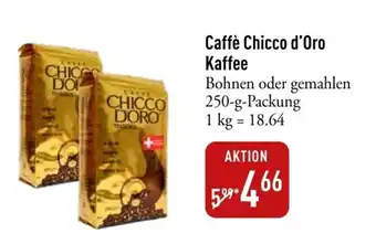 Galeria Markthalle Caffè Chicco d'Oro Kaffee 250-g-Packung Angebot