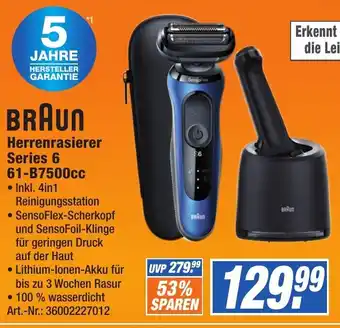 Expert Technomarkt BRAUN Herrenrasierer Series 6 61-B7500cc Angebot