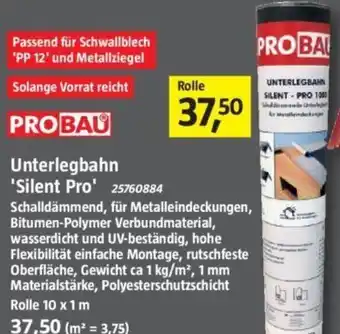 Bauhaus PROBAU Unterlegbahn 'Silent Pro' Angebot