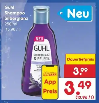 Netto Marken-Discount Guhl Shampoo Silberglanz 250 ml Angebot