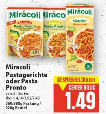 E-Center Miracoli Pastagerichte oder Pasta Pronto 360/380/220g Beutel Angebot