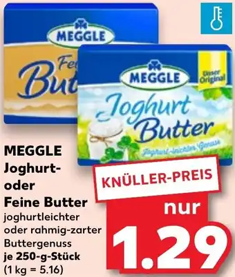 Kaufland MEGGLE Joghurt-oder Feine Butter 250 g Stück Angebot