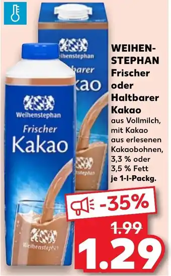 Kaufland WEIHENSTEPHAN Frischer oder Haltbarer Kakao 1-l-Packg. Angebot