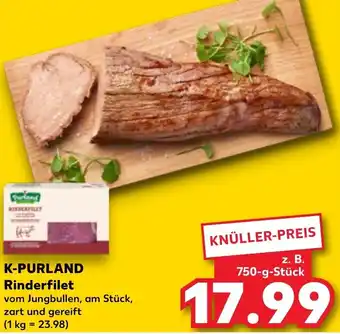 Kaufland K-PURLAND Rinderfilet 750-g-Stück Angebot