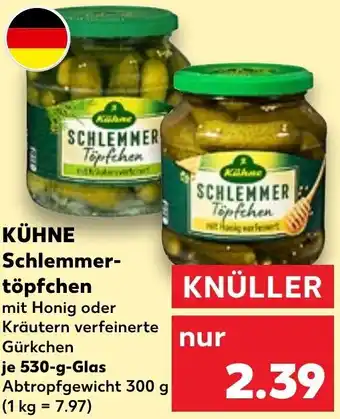 Kaufland KÜHNE Schlemmertöpfchen 530 g Glas Angebot