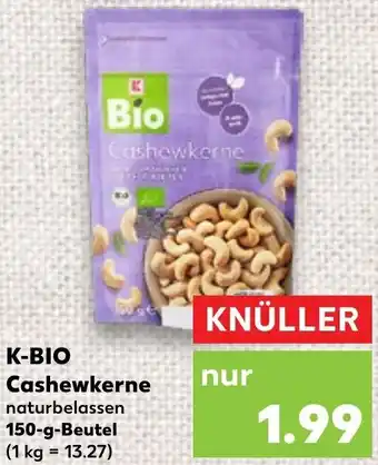 Kaufland K-BIO Cashewkerne 150-g-Beutel Angebot