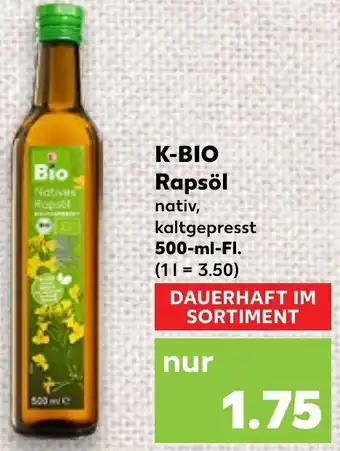 Kaufland K-BIO Rapsöl 500-ml-FI. Angebot