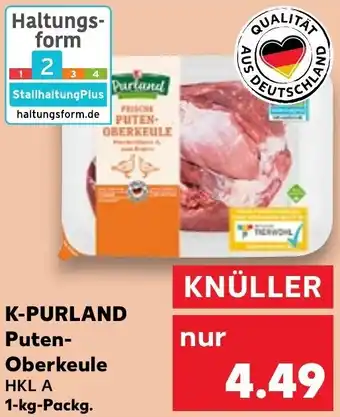 Kaufland K-PURLAND Puten-Oberkeule 1-kg-Packg. Angebot