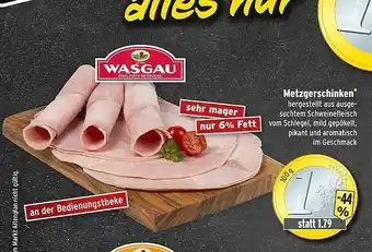 Wasgau Metzgerschinken Angebot