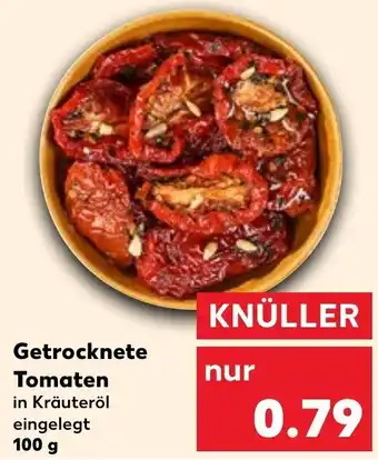 Kaufland Getrocknete Tomaten 100 g Angebot