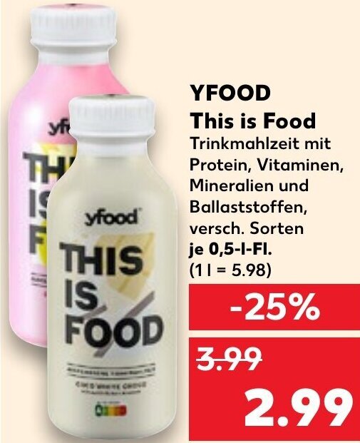 YFOOD This is Food Trinkmahlzeit 0,5 LFl. Angebot bei Kaufland