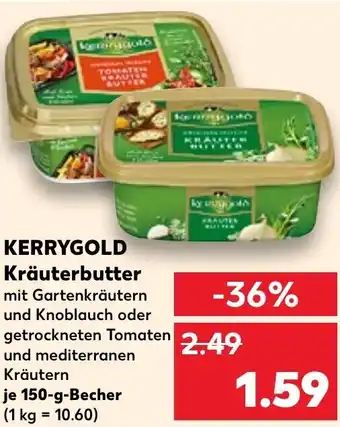 Kaufland KERRYGOLD Kräuterbutter 150 g Becher Angebot