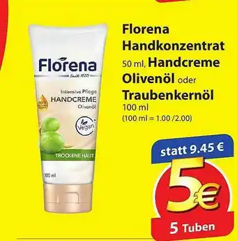 Famila Nord Ost Florena Handkonzentrat, Handcreme Olivenöl Oder Traubenkernöl Angebot