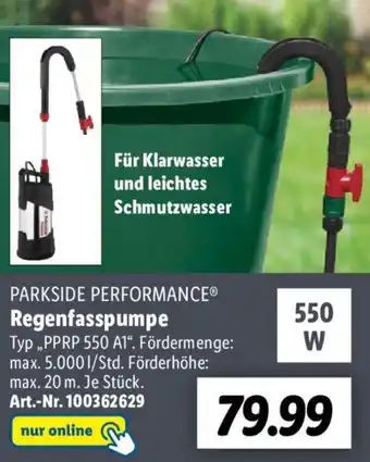 Lidl PARKSIDE PERFORMANCE® Regenfasspumpe ,,PPRP 550 A1" Angebot