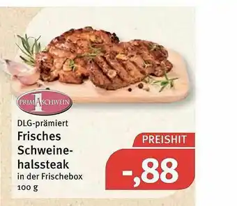 Feneberg Dlg-prämiert Frisches Schweinehalssteak Angebot