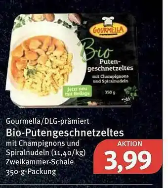 Feneberg Gourmella Dlg-prämiert Bio-putengeschnetzeltes Angebot