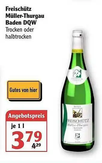 Globus Freischütz Müller-thurgau Baden DQW Angebot