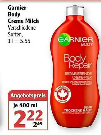 Globus Garnier Body Creme Milch Angebot