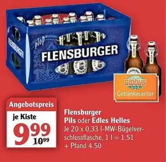 Globus Flensburger Pils Oder Edles Helles Angebot