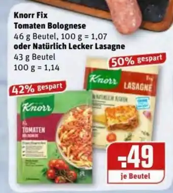 REWE Center Knorr Fix Tomaten Bolognese 46g Beutel oder Natürlich Lecker Lasagne 43g Angebot