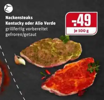 REWE Center Nackensteaks Kentucky oder Alio Verde 100g Angebot