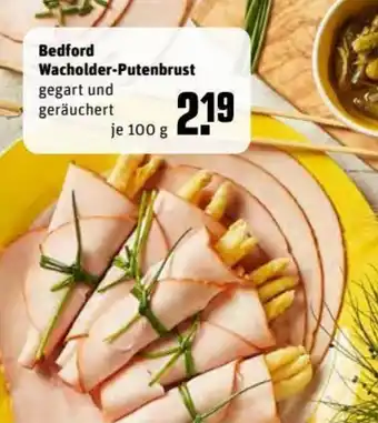 REWE Center Bedford Wacholder Putenbrust 100g Angebot