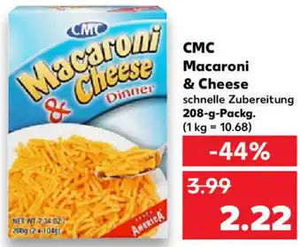 Kaufland CMC Macaroni & Cheese 208 g Packg. Angebot