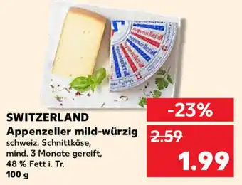 Kaufland SWITZERLAND Appenzeller mild-würzig 100 g Angebot