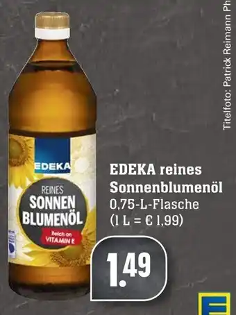 Edeka Neukauf Edeka Reines Sonnenblumenöl 0,75L Angebot