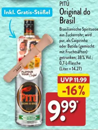 Aldi Nord PITÚ Original do Brasil 0,7 L Flasche Angebot