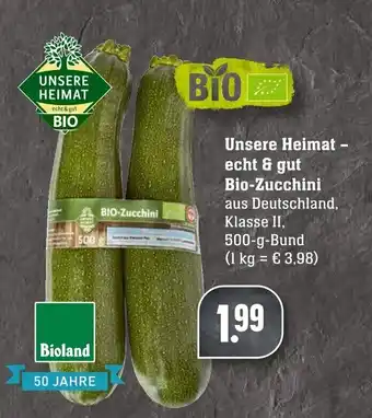 Edeka Neukauf Unsere Heimat echt & gut Bio Zucchini 500g Angebot