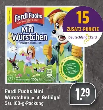 Edeka Neukauf Ferdi Fuchs Mini Würstchen auch Geflügel 100g Angebot