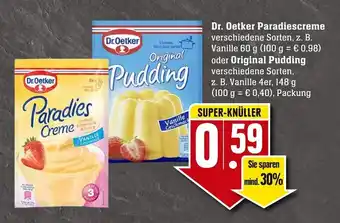 Edeka Neukauf Dr. Oetker Paradiescreme oder Original Pudding Angebot