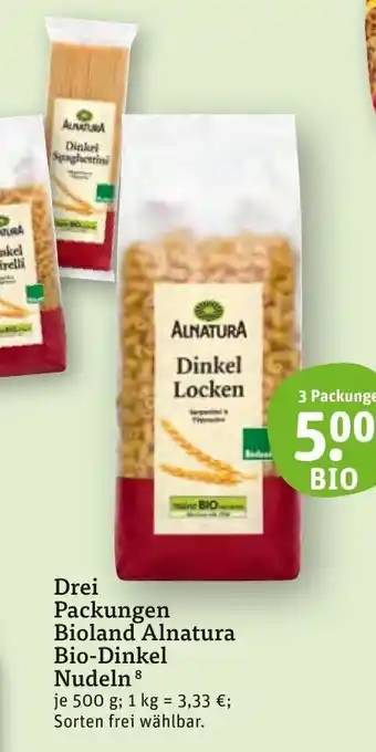 tegut Drei Packungen Bioland Alnatura Bio-Dinkel Nudeln 500 g Angebot