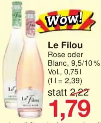 Jawoll Le Filou Rose oder Blanc 0,75 L Angebot