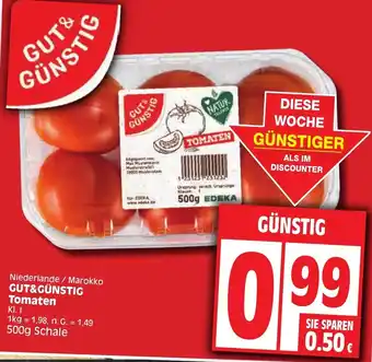 Edeka GUT& GÜNSTIG Tomaten 500 g Schale Angebot